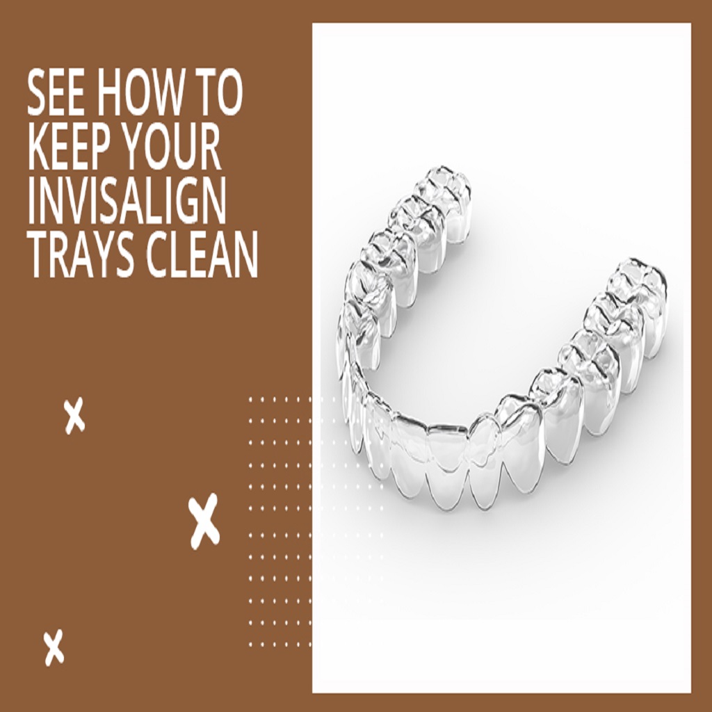 See How to Keep Your Invisalign Trays Clean | USA Car Insurance