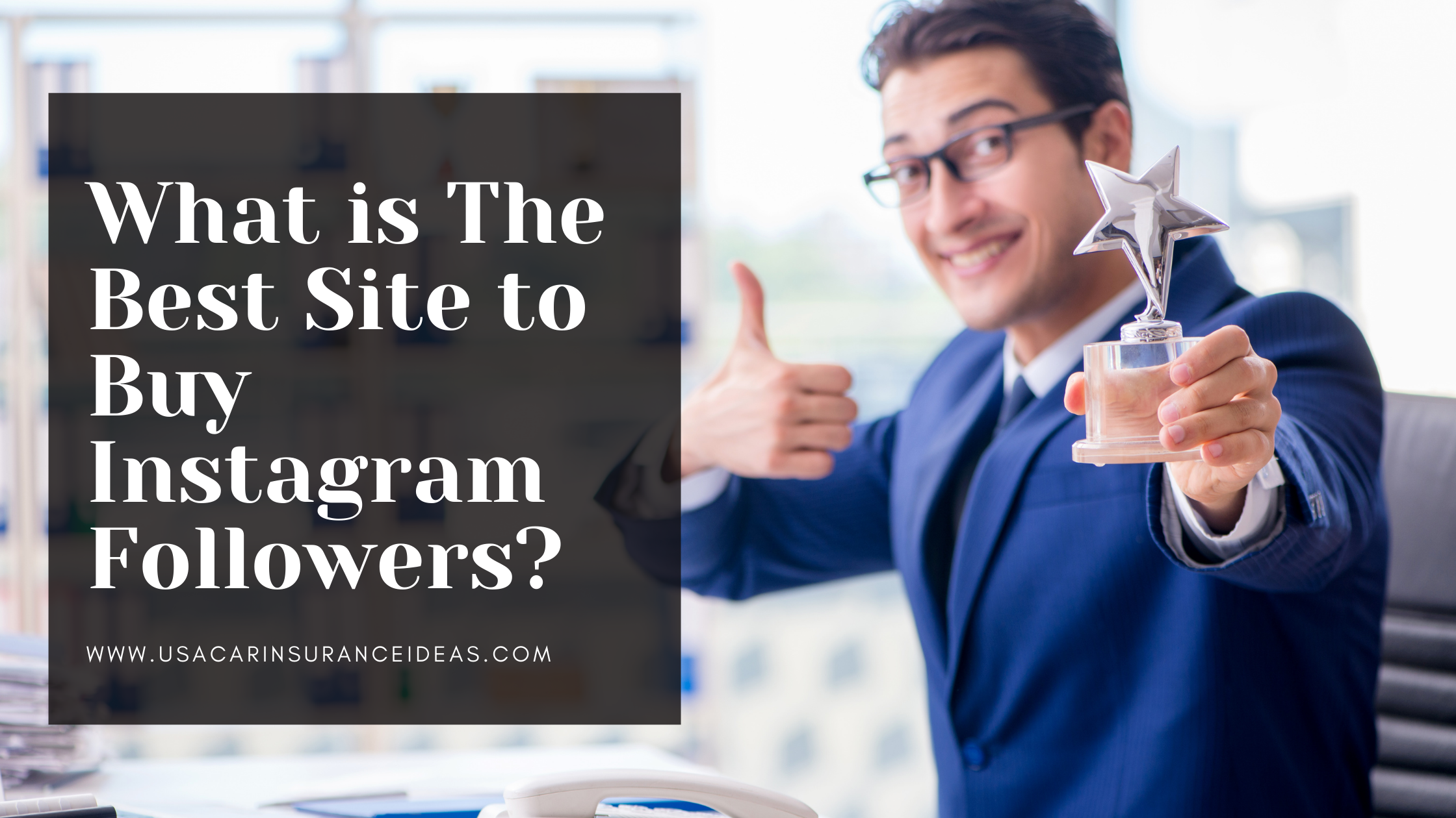 Best Site to Buy Instagram Followers